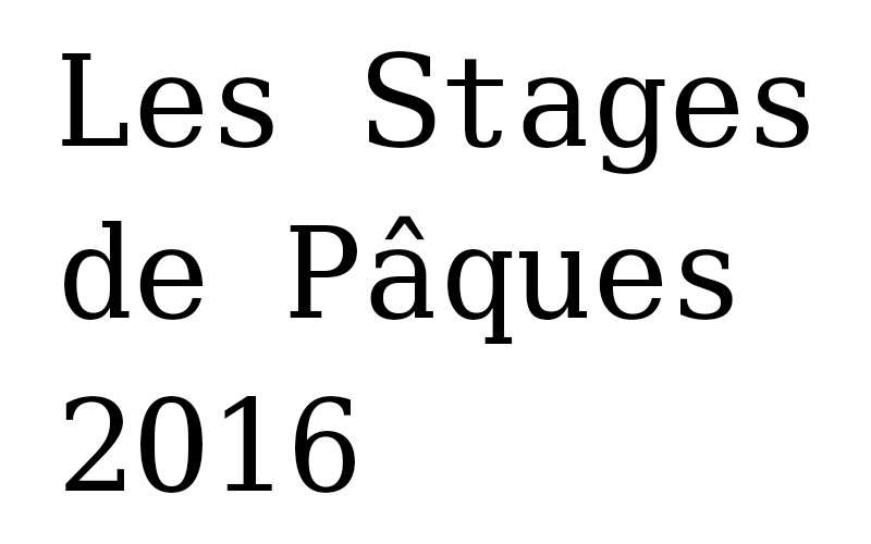 Les Stages de Pâques